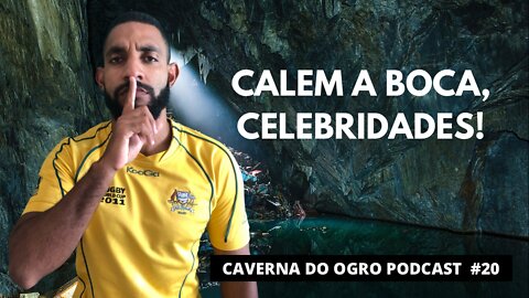 Celebridades, Voto Adolescente e a Multidão - Caverna do Ogro Podcast