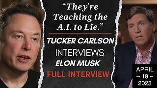 Elon Musk's Sit-Down with Tucker Carlson Today (Full Interview)