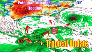 Tropical Update & Severe Weather Today, Potential Tornadoes & Flooding - The WeatherMan Plus