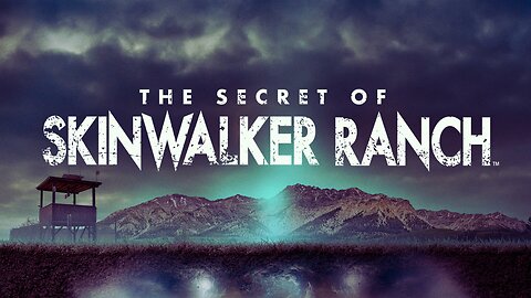 WATCH: The Secret of Skinwalker Ranch, and UFOs EXPLAINED | by End Times Productions