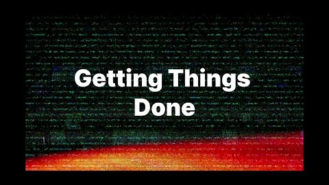 Getting Things Done