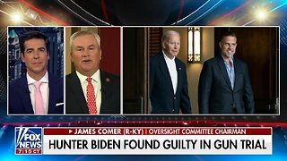 Rep James Comer: Justice Will Not Be Served Until The Biden Family Is Charged For Crimes