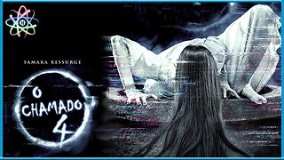 O CHAMADO 4: SAMARA RESSURGE - Trailer (Legendado)