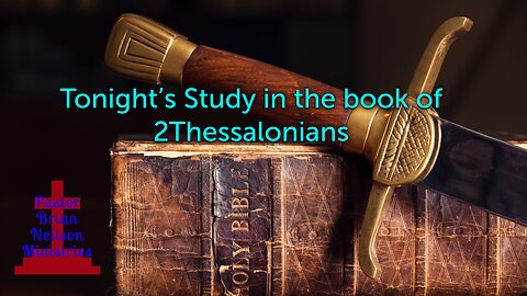 TNBS 2 Thessalonians 3:1-18 02/28/2023