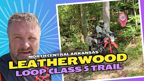 Leatherwood Loop | Push Mountain | Advance Arkansas Ozark Mountains Adventure Dual Sport Motorcycle