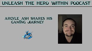 Argyle_Ash Shares His Gaming Journey