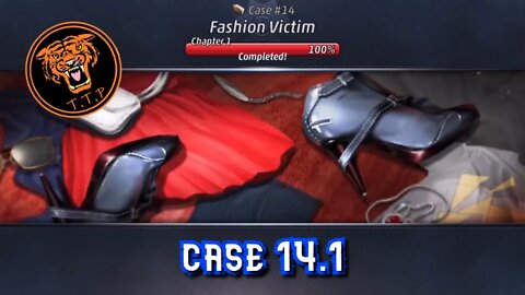 LET'S CATCH A KILLER!!! Case 14.1: Fashion Victim
