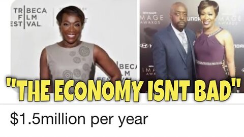 JOY REID: "The Economy Isn't Bad...People are JUST MAD things just COST a LITTLE MORE"