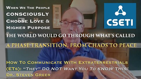 How To Communicate With Extraterrestrials (ETs): They DO NOT Want You To KNOW THIS! Dr. Steven Greer