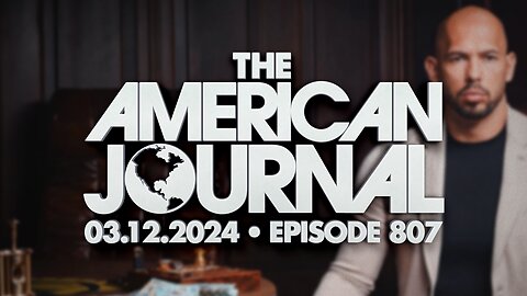 The American Journal - FULL SHOW - 03/12/2024