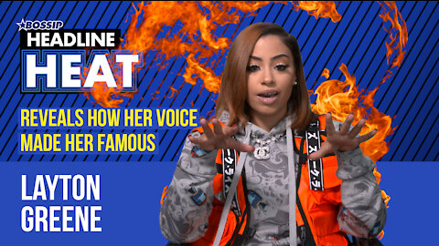 Viral Sensation Layton Greene Reveals How Her Voice Made Her Famous | Headline Heat | S2 Ep23