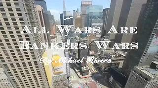 All Wars Are Bankers Wars 🔫🏦🪖