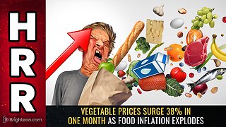 Vegetable prices surge 38% in ONE MONTH as food inflation explodes