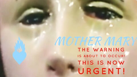 An Urgent Message From Our Mother Regarding The Warning & Our Response As Beloved Children: REFLECT!