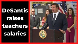 DeSantis raises teacher salaries