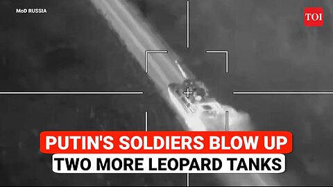 'Pinpoint Hits': Russia's Most Dramatic Chase And Win Against Ukrainian Leopard Tank Crews