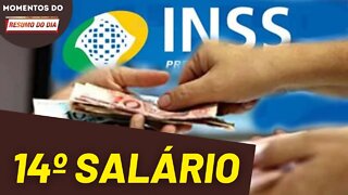 Não haverá 14º salário para aposentados do INSS | Momentos do Resumo do Dia