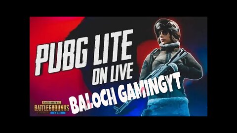 PUBGMOBILELITE LIVE STREAM/BALOCHGAMINGYT