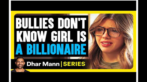 Bullies don't know Girl is A Billionaire