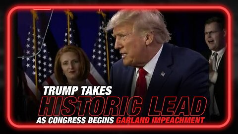 Trump Takes Historic Lead as Congress Begins Impeachment of AG Garland