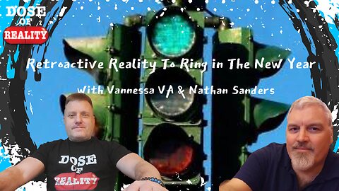 Retroactive Reality To Ring in The New Year with Vannessa VA & Nathan Sanders