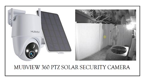 MUBVIEW Solar Security Camera ZS-GX8S, Wireless Outdoor, 2K 360° PTZ, Free Cloud, Review Tutorial