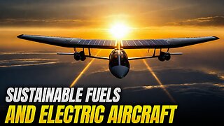 How Solar Impulse is Changing the Face of Aviation Forever!