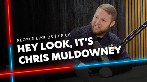 Chris Muldowny #EP8