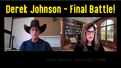 Derek Johnson HUGE INTEL JAN 31 - Final Battle!