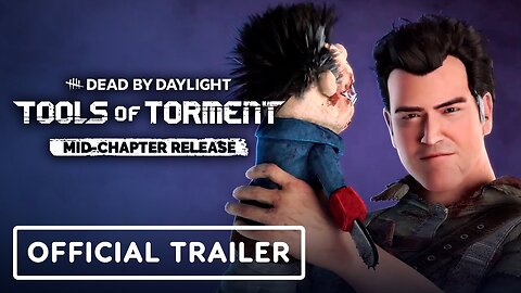 Dead by Daylight - Official Tools of Torment Mid-Chapter Reveal Trailer