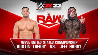 WWE 2K22: Austin Theory Vs. Jeff Hardy - Epic Gameplay!