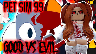 Pet Sim 99 Good Vs Evil Event Out Now!