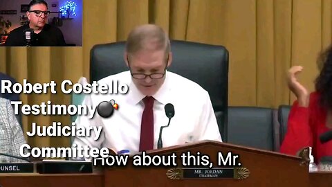 Robert Costello, Ex-Cohen Lawyer Judiciary Committee Testimony