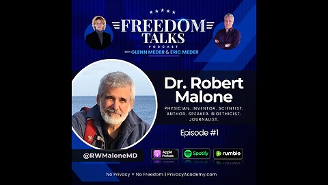 Freedom Talks #1 - Dr. Robert Malone