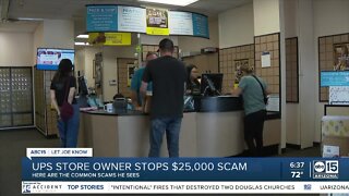 UPS store owner stops $25,000 scam, warns against common scams