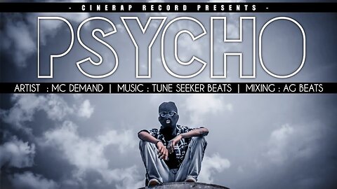 PSYCHO - MC DEMAND | CINERAP RECORDS