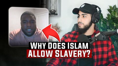 Does Islam Allow The Practice Of Slavery?! Muhammed Ali