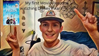 My first Movie Reaction watching Disney Pixar Frozen