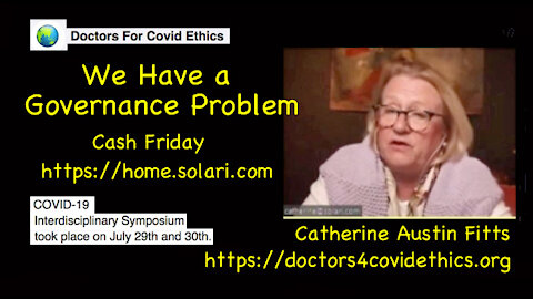 Catherine Austin Fitts – We Have a Governance Problem
