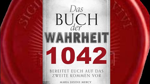 Maria: Wenn Priester Meines Sohnes Angst ausgesetzt sind, müssen sie Mich anrufen (BdW Nr 1042)