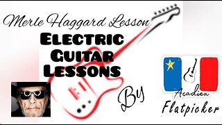 Electric Guitar Lesson - Merle Haggard Lesson