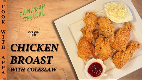 Chicken Broast | Fried Chicken with Coleslaw | KFC style Chicken Fried #homemade #deliciouschicken