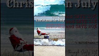 Christmas in July Sale details in Description