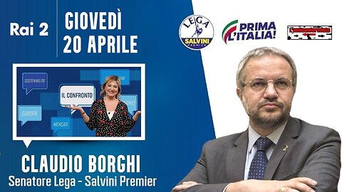 🔴 Sen. Claudio Borghi ospite a IL Confronto su Rai2, trasmissione condotta da Monica Setta (20/4/23)
