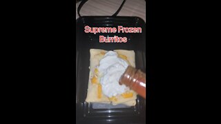 From Frozen Burrito To Supreme Burrito!