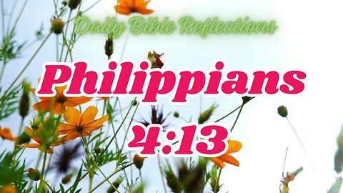 You Can Do All Things Through Christ (Philippians 4:13)