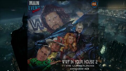 Episode 163: WWF In Your House 2 (The Lumberjacks)