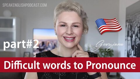#214 Difficult Words to Pronounce in English part2