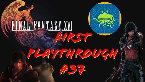 Final Fantasy 16 #37 - WE TAKE TITAN’S HANDS, AND TORGAL GOES BEAST MODE! #ff16