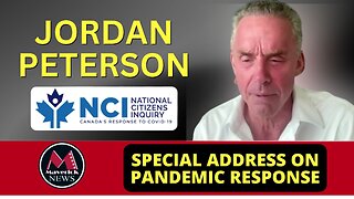 Jordan Peterson: National Citizens Inquiry ( Covid Reponse ) Maverick News